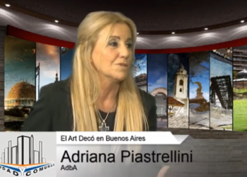 Art Decó y Racionalismo – Entrevista a Adriana Piastrellini