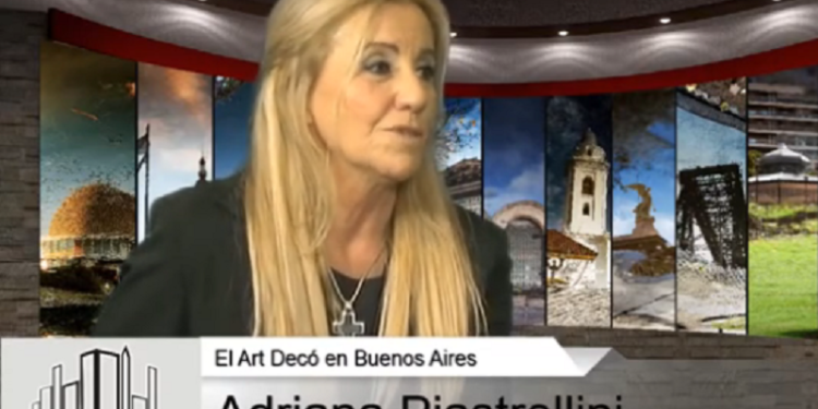 Art Decó y Racionalismo – Entrevista a Adriana Piastrellini