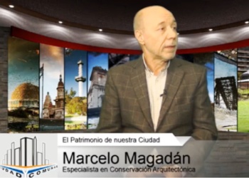 Conservación arquitectónica – Entrevista a Marcelo Magadán