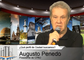 El perfil de la Ciudad según el CPAU – Entrevista de Augusto Penedo